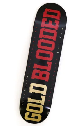 Gold Blooded (Skateboard Deck)