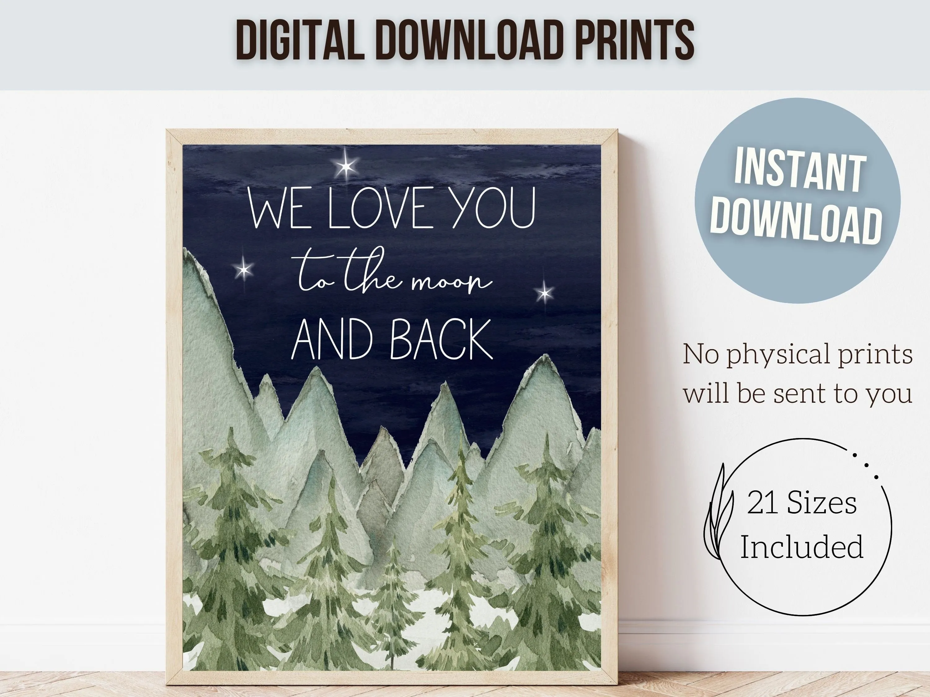 We Love You To The Moon and Back Nursery Prints